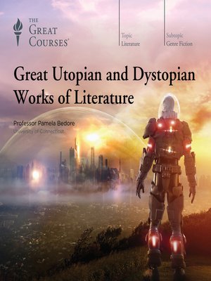 cover image of Great Utopian and Dystopian Works of Literature